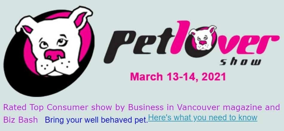 Pet Lover Show 2020 (at the Abbotsford Tradex)
